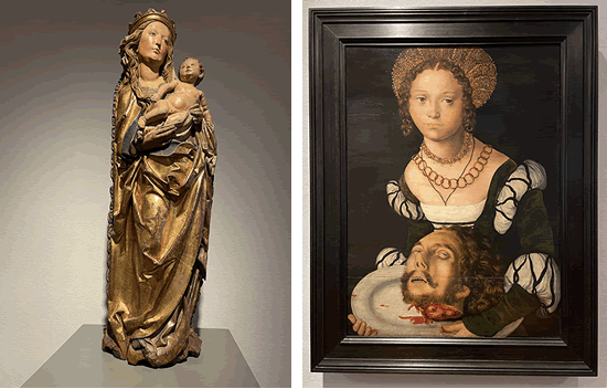 リーメンシュナイダー作「マリアと幼子イエス」＆クラナハ作「サロメ」